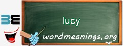 WordMeaning blackboard for lucy